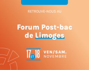 Forum Post Bac de limoges les 17 et 18 novembre 2023